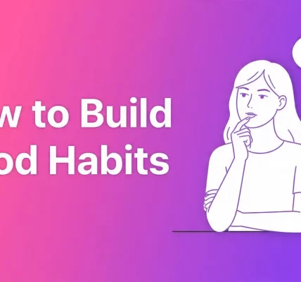10-good-habits-to-develop-yourself-and-achieve-success
