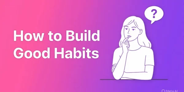 10-good-habits-to-develop-yourself-and-achieve-success